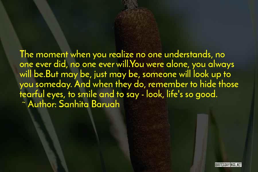 Sanhita Baruah Quotes 1053005