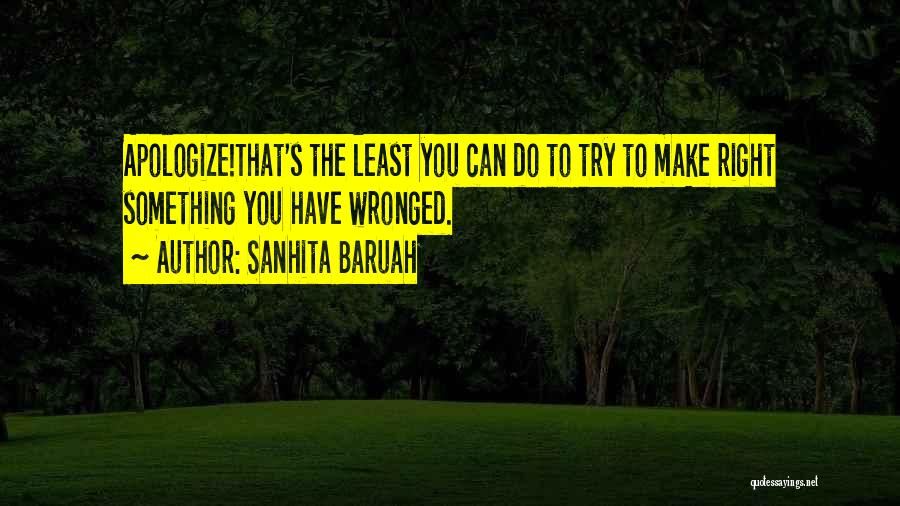 Sanhita Baruah Quotes 1195801