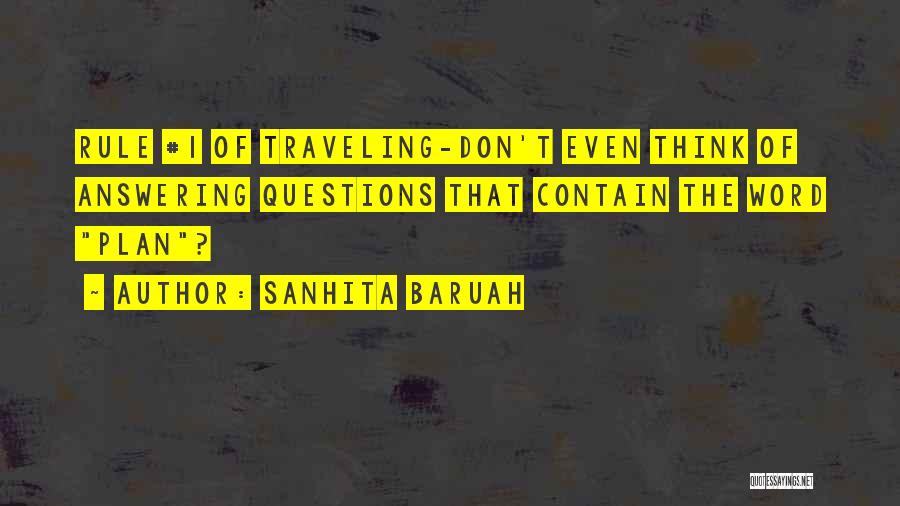 Sanhita Baruah Quotes 1292161