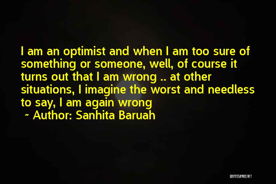 Sanhita Baruah Quotes 1300197