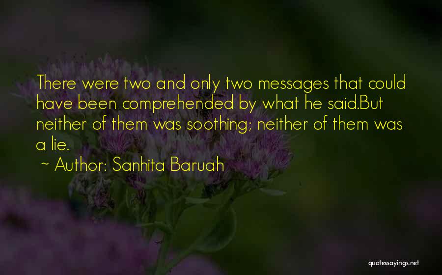 Sanhita Baruah Quotes 1825701