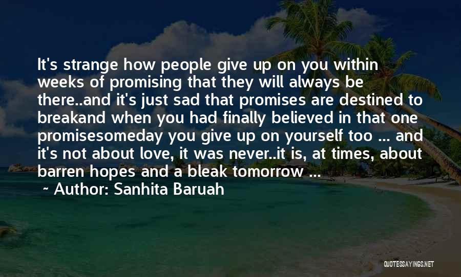 Sanhita Baruah Quotes 2077814