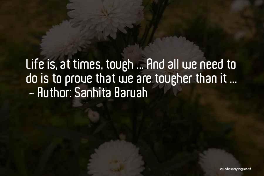Sanhita Baruah Quotes 2128344