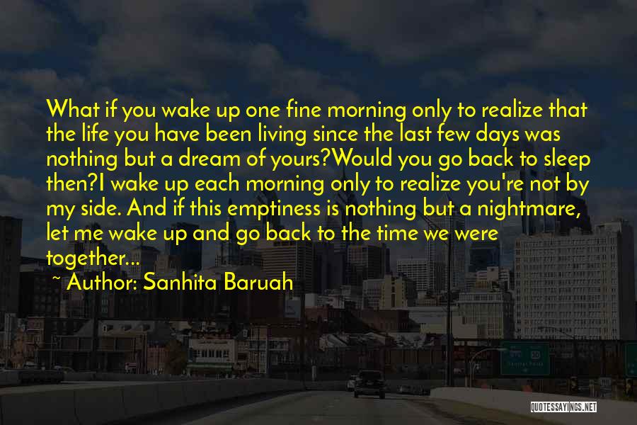 Sanhita Baruah Quotes 509479