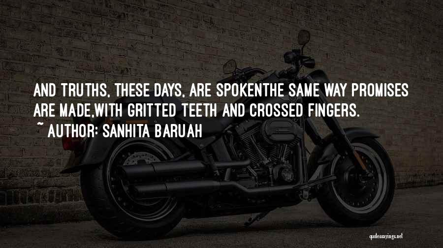 Sanhita Baruah Quotes 513478