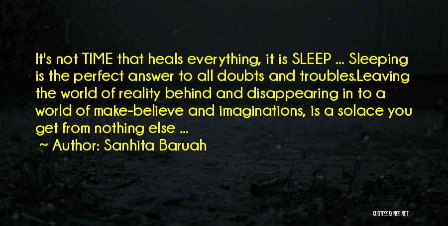 Sanhita Baruah Quotes 651977