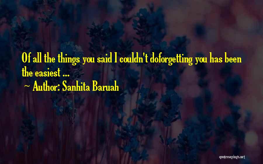 Sanhita Baruah Quotes 698867