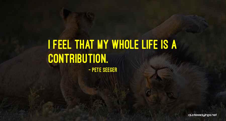 Sanhueza Propiedades Quotes By Pete Seeger