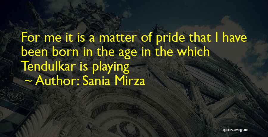 Sania Mirza Quotes 1111102