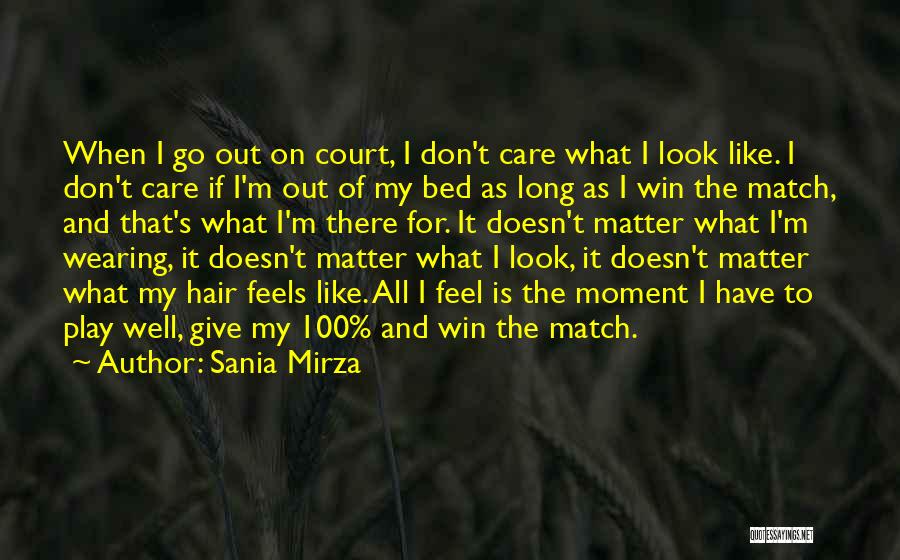 Sania Mirza Quotes 1223670