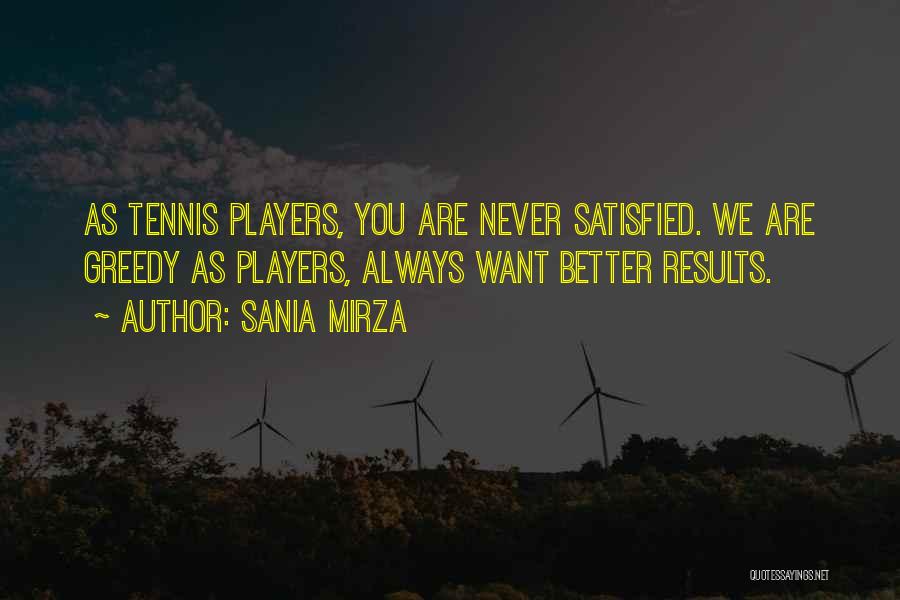 Sania Mirza Quotes 2190030