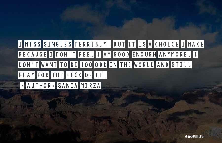 Sania Mirza Quotes 483075