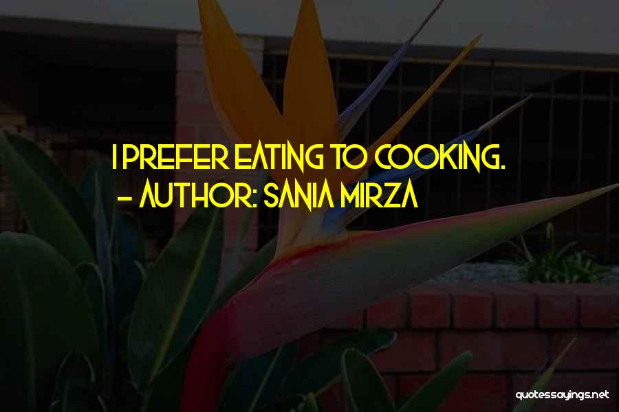 Sania Quotes By Sania Mirza