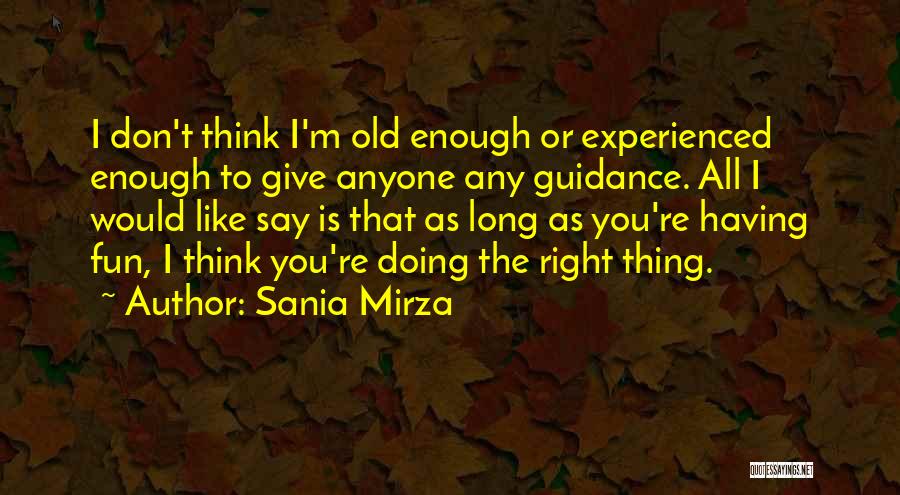 Sania Quotes By Sania Mirza