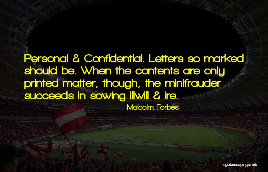 Saniah Brown Quotes By Malcolm Forbes Saniah Brown Quotes By Malcolm Forbes