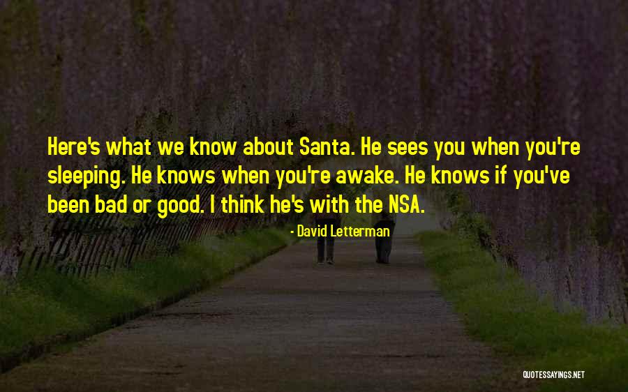 Sanino Quotes By David Letterman Sanino Quotes By David Letterman