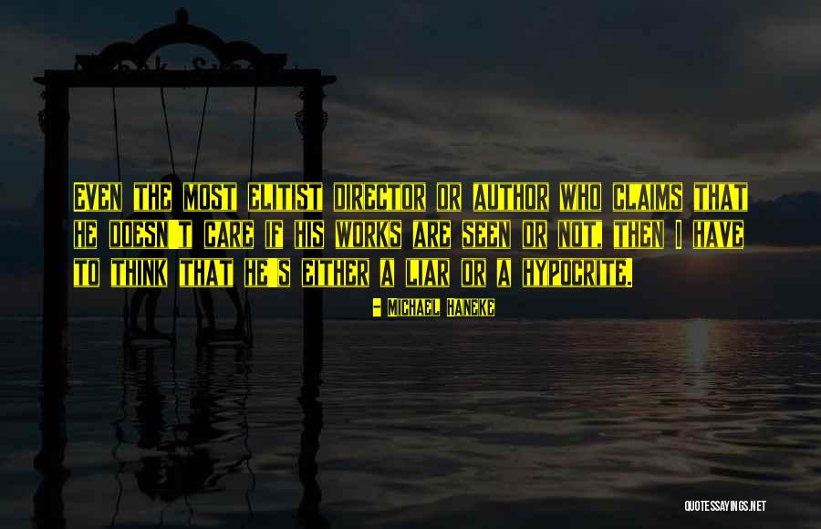 Sanistick Quotes By Michael Haneke Sanistick Quotes By Michael Haneke