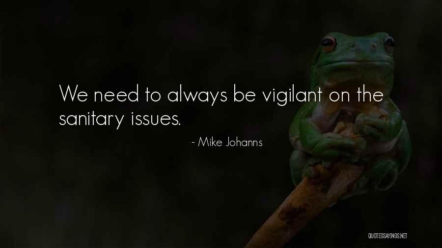 Sanitary Quotes By Mike Johanns
