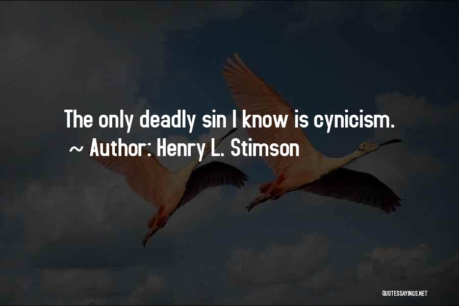 Sanitize Your Attitude Quotes By Henry L. Stimson