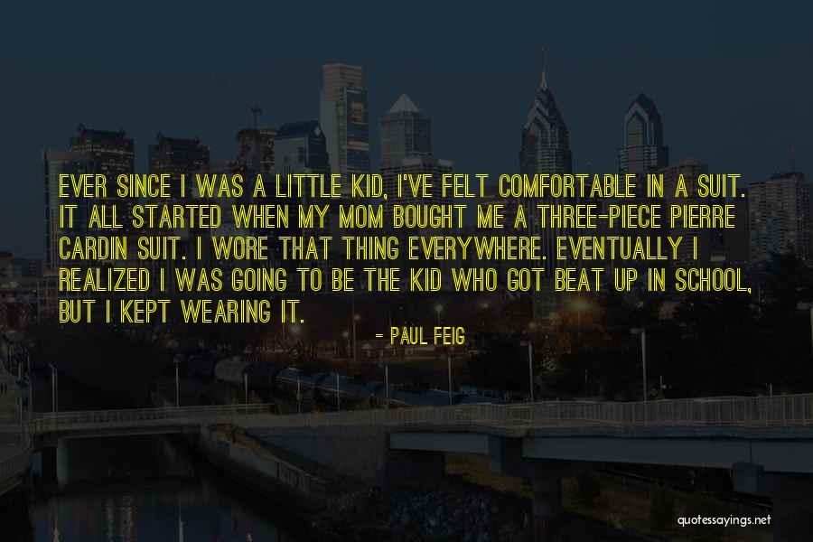 Sanitys Quotes By Paul Feig Sanitys Quotes By Paul Feig