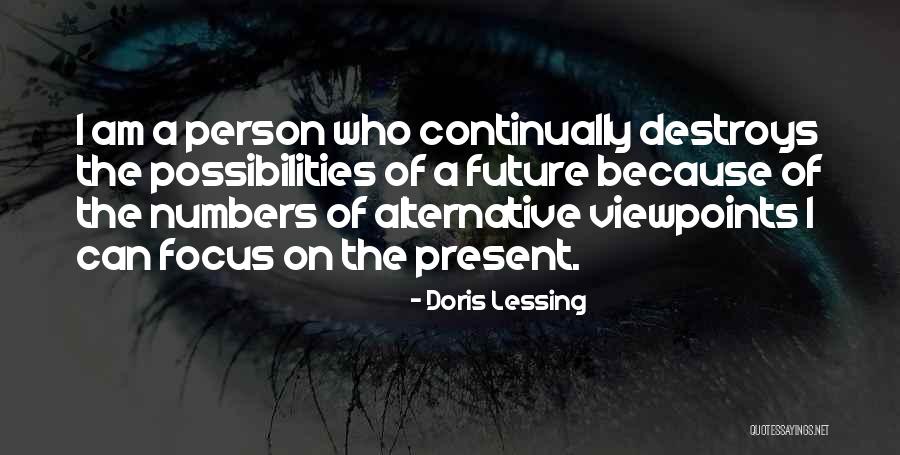 Saniyede 5 Quotes By Doris Lessing Saniyede 5 Quotes By Doris Lessing