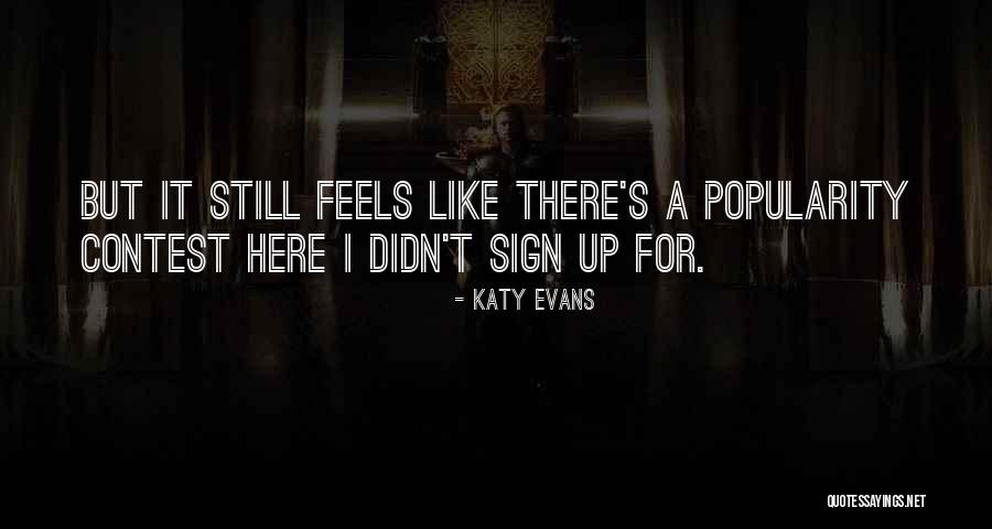 Saniyeyi Saate Quotes By Katy Evans Saniyeyi Saate Quotes By Katy Evans