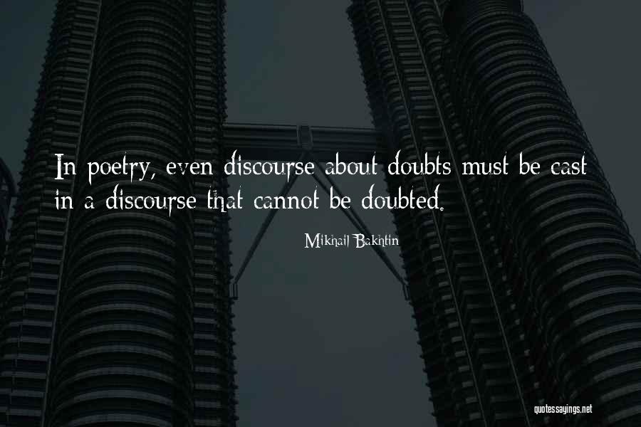 Sanjaih Bokaria Quotes By Mikhail Bakhtin Sanjaih Bokaria Quotes By Mikhail Bakhtin