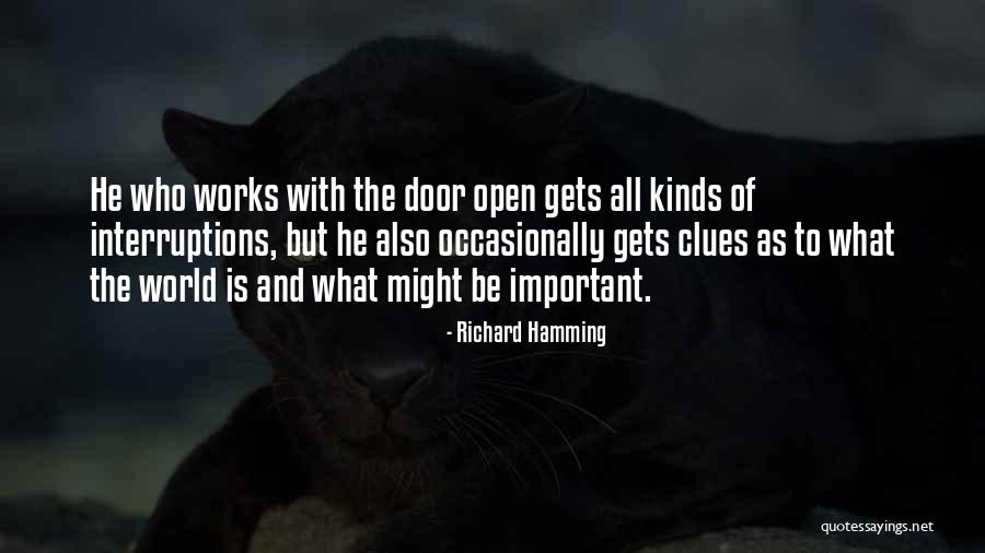 Sanjaih Bokaria Quotes By Richard Hamming Sanjaih Bokaria Quotes By Richard Hamming