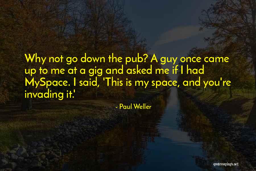 Sanjati Novac Quotes By Paul Weller Sanjati Novac Quotes By Paul Weller