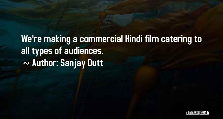 Sanjay Dutt Quotes 1010076