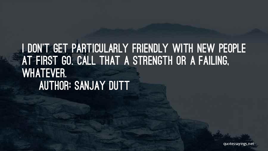 Sanjay Dutt Quotes 1214388