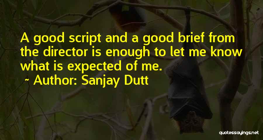 Sanjay Dutt Quotes 692875