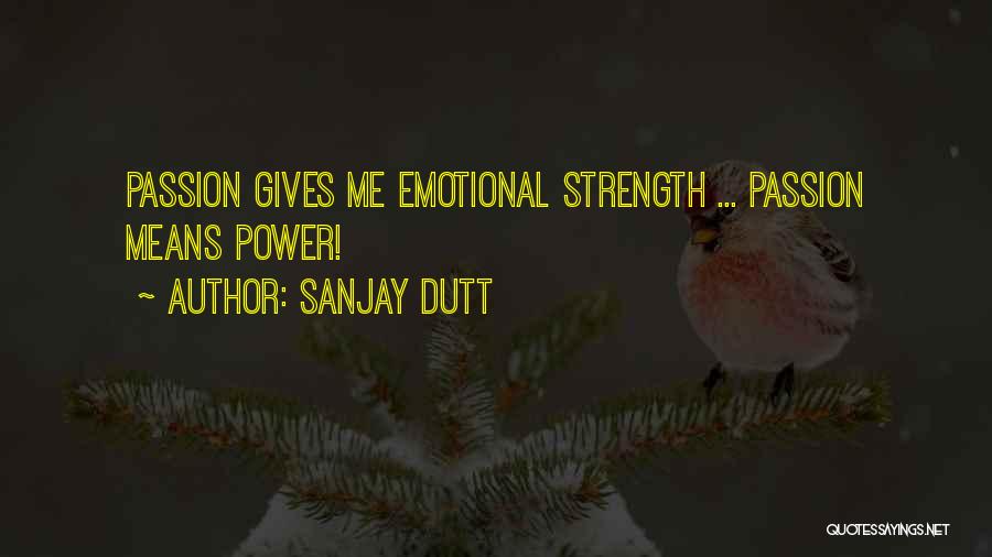 Sanjay Dutt Quotes 851887