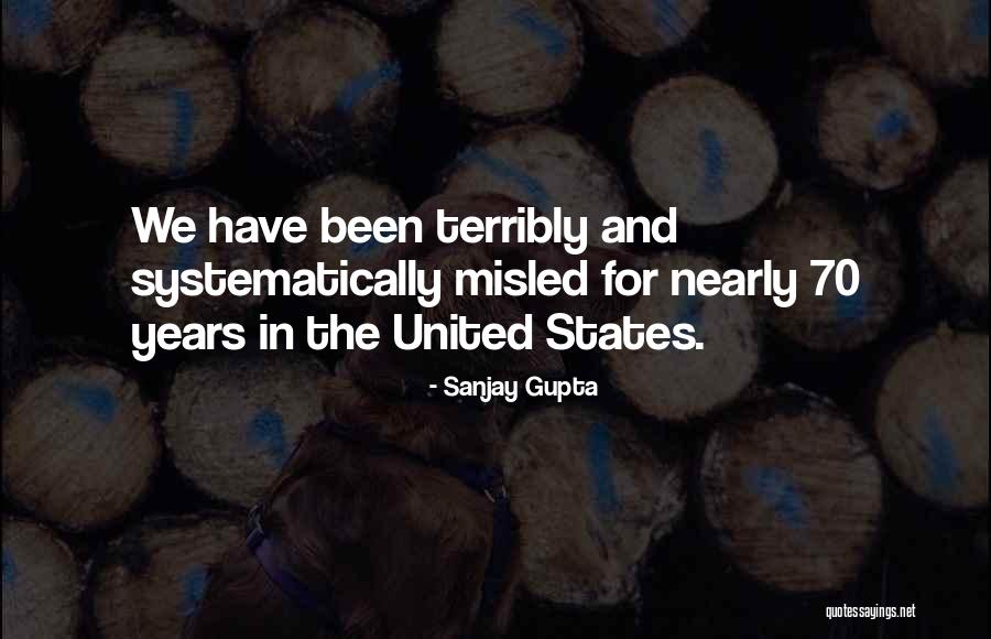 Sanjay Gupta Quotes 1713319