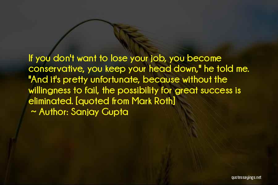Sanjay Gupta Quotes 290384