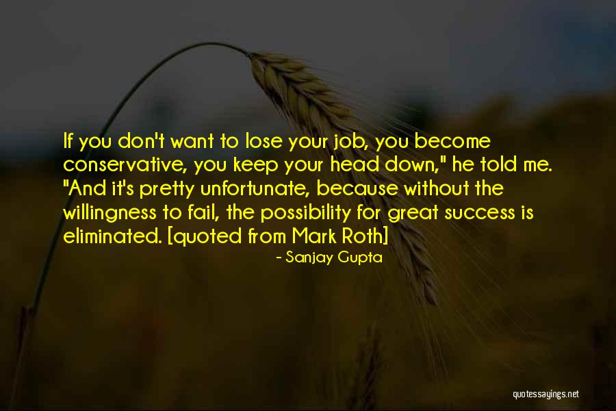 Sanjay Gupta Quotes 290384