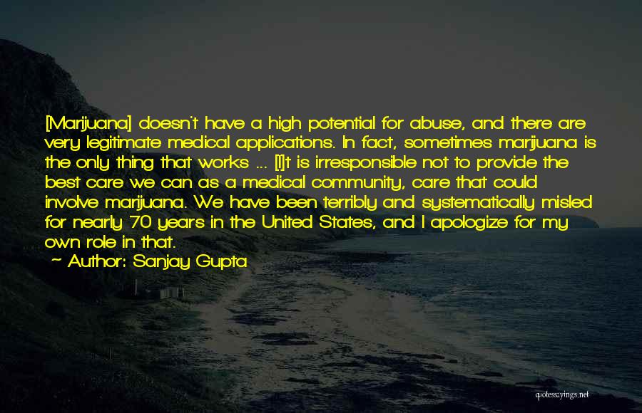 Sanjay Gupta Quotes 836878