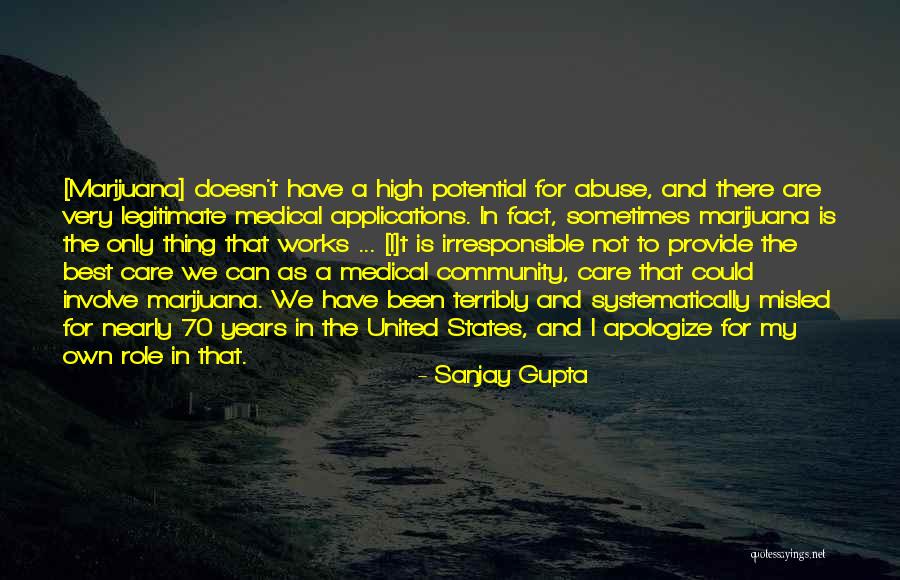 Sanjay Gupta Quotes 836878