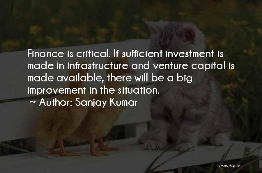 Sanjay Kumar Quotes 1130711