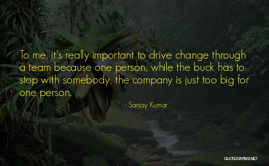 Sanjay Kumar Quotes 1207412