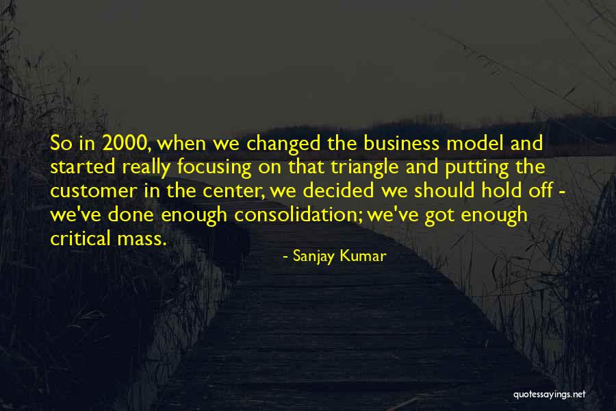 Sanjay Kumar Quotes 641342