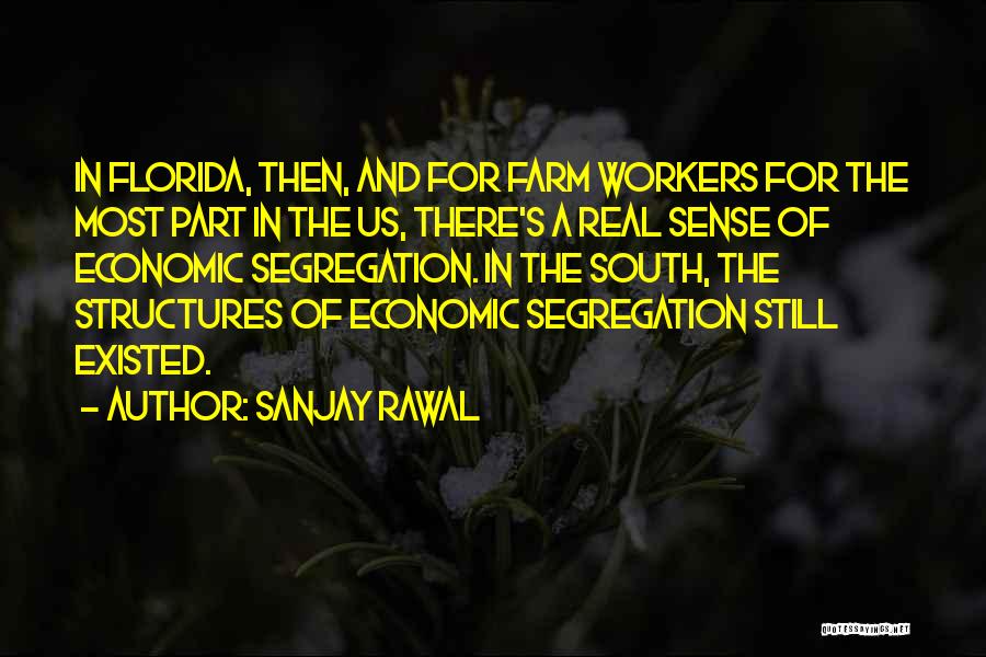 Sanjay Rawal Quotes 1982255