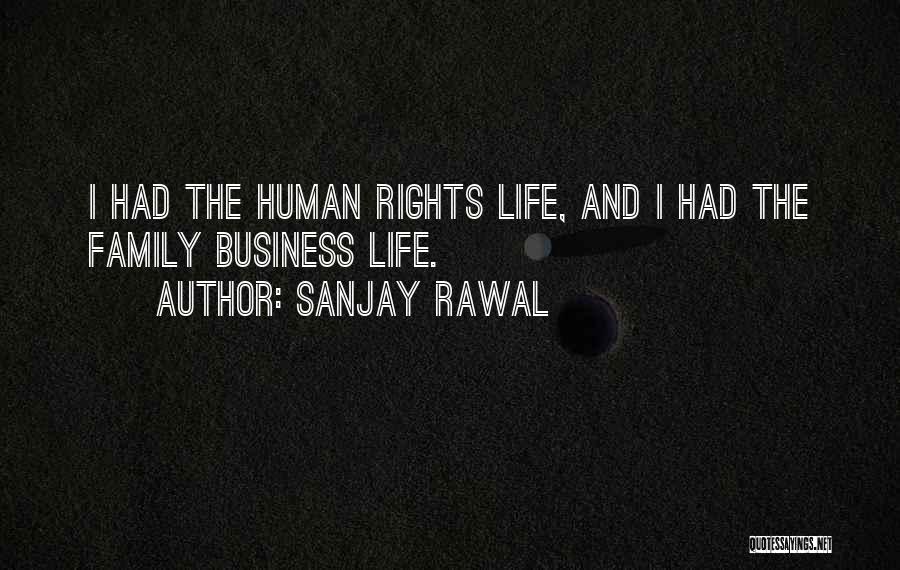 Sanjay Rawal Quotes 771944