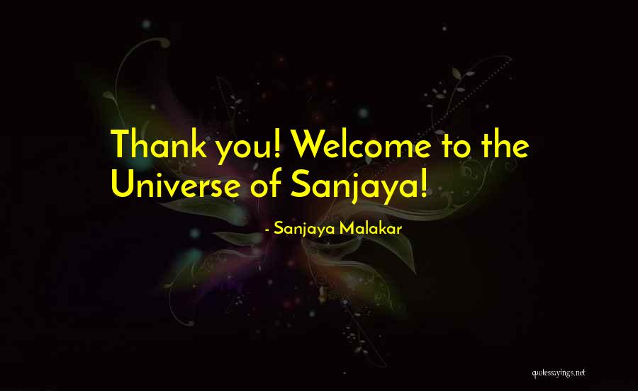 Sanjaya Malakar Quotes 1096275