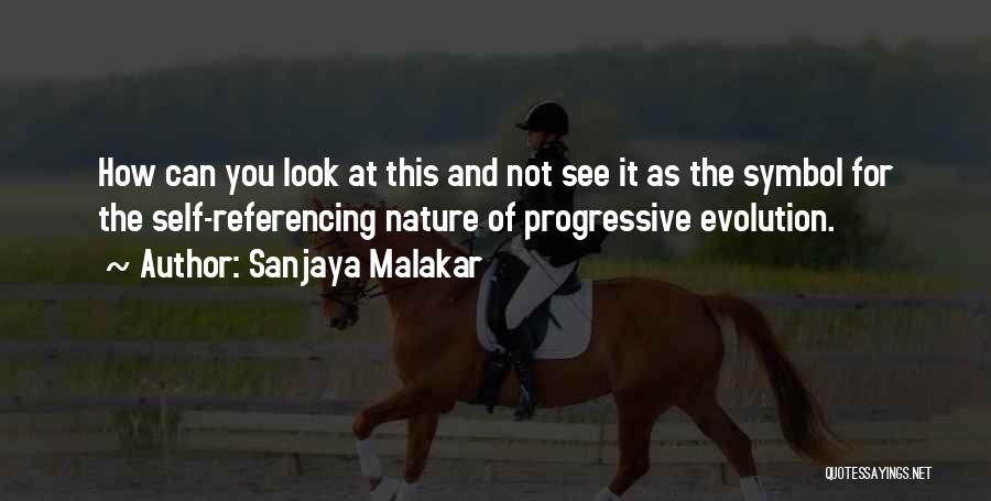 Sanjaya Malakar Quotes 1451854