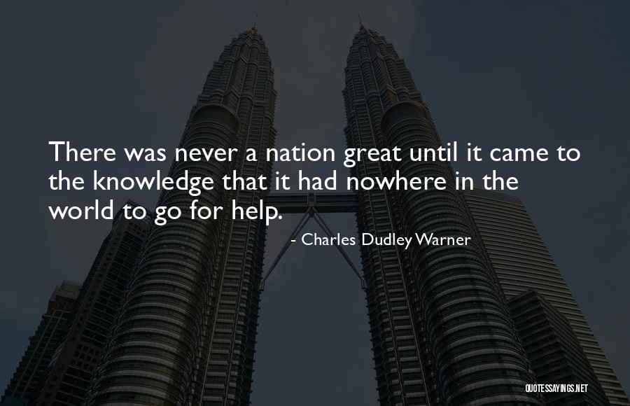 Sanjeeb Baral Quotes By Charles Dudley Warner Sanjeeb Baral Quotes By Charles Dudley Warner
