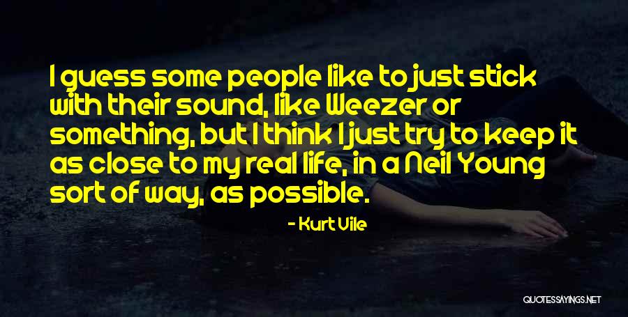Sanjeeb Baral Quotes By Kurt Vile Sanjeeb Baral Quotes By Kurt Vile