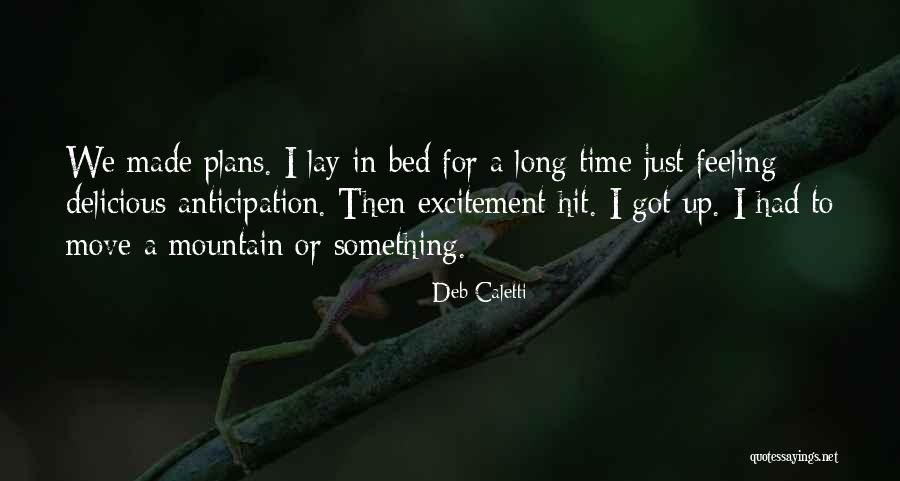 Sanjeeda Shaikh Quotes By Deb Caletti Sanjeeda Shaikh Quotes By Deb Caletti