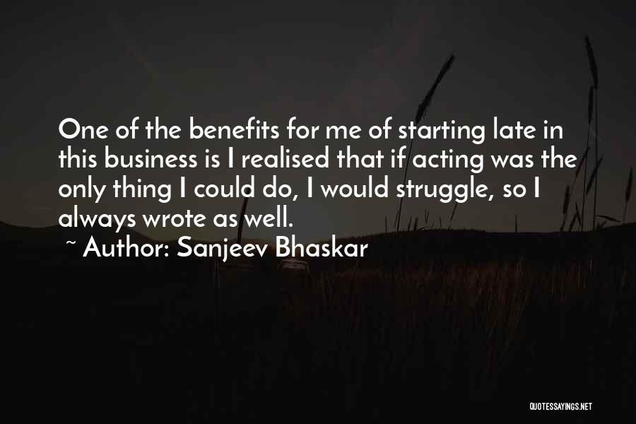 Sanjeev Bhaskar Quotes 1893717