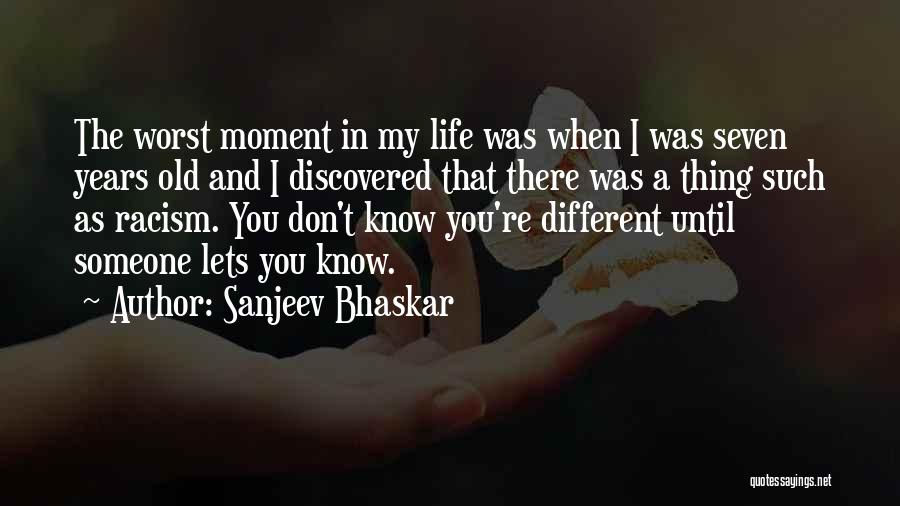 Sanjeev Bhaskar Quotes 2182113